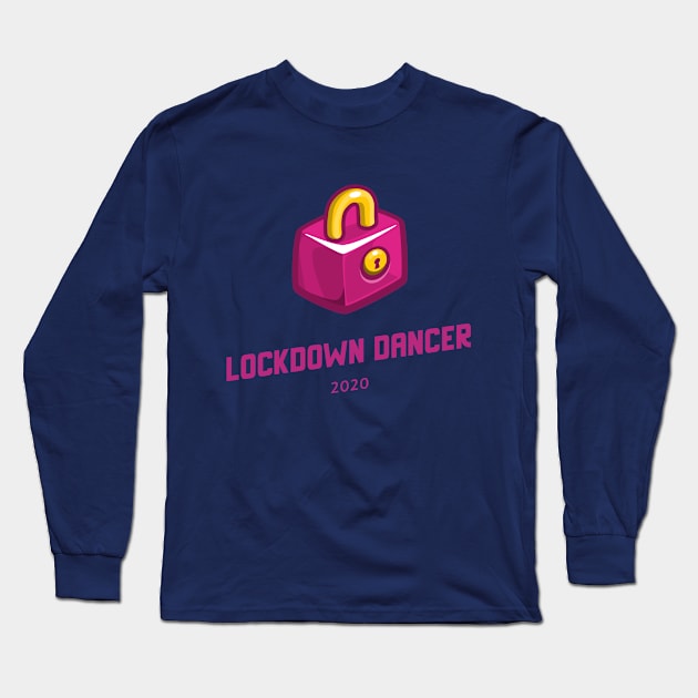 Corona Virus Lock down Dancer 2020 Pink Long Sleeve T-Shirt by MY BOY DOES BALLET